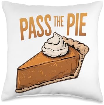 Pass The Pie Thanksgiving Dessert Pie Lover Fall Season Crew Throw Pillow by Unknown