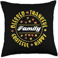 Thanksgiving Family Blessed Grateful Fall Women Men Kids Throw Pillow by Unknown