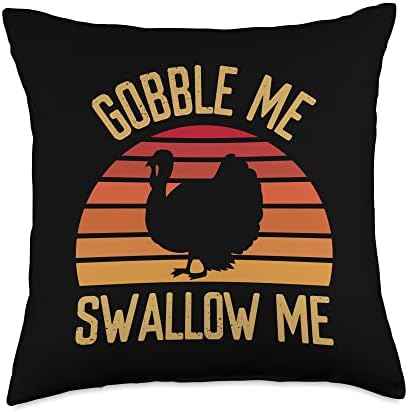 Gobble Me Swallow Funny Thanksgiving Feast Turkey Trot Throw Pillow by Unknown