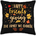 Happy Friendsgiving Friends & Family Fall Thanksgiving Throw Pillow by Unknown