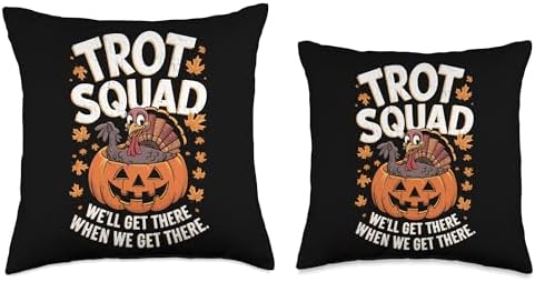 Turkey Trot Squad Thanksgiving 5K Trot Squad We'll Get There Throw Pillow - Image 3