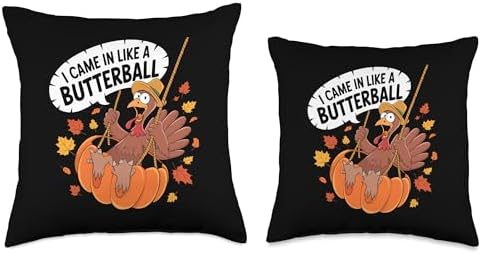 I Came In Like A Butterball Turkey Autumn Thanksgiving Throw Pillow - Image 3