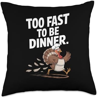 Funny Thanksgiving Day Turkey Running Too Fast To Be Dinner Throw Pillow by Unknown