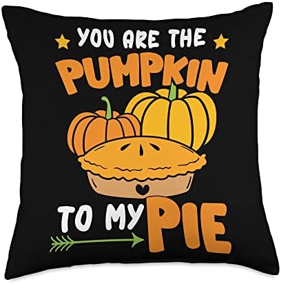 You Are The Pumpkin To My Pie | Cute Thanksgiving Day Throw Pillow by Unknown