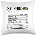 Stuffing Nutrition Facts Thanksgiving Food Family Matching Throw Pillow by Unknown