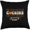 Cousins Giving 2024 Matching Group Cousins Thanksgiving Throw Pillow by Unknown