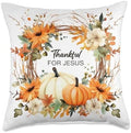 Thankful For Jesus – Thanksgiving Harvest Autumn Christian Throw Pillow by Unknown