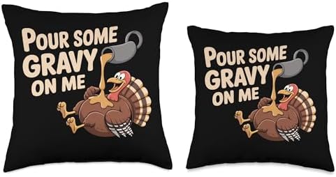 Pour Gravy on Me Funny Thanksgiving Happy Turkey Gobble Throw Pillow - Image 3