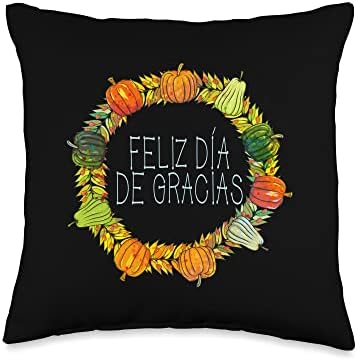 Feliz Dia De Gracias - Happy Thanksgiving Day Spanish Throw Pillow by Unknown