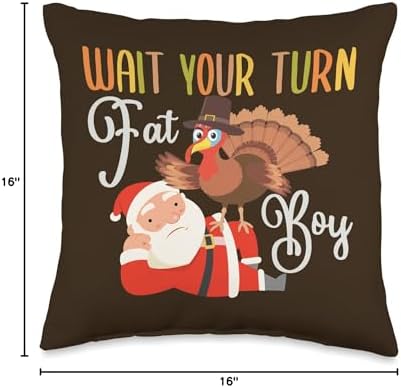 Funny Thanksgiving Wait Your Turn Fat Boy Turkey & Santa Throw Pillow - Image 4