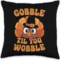 Gobble Til You Wobble Turkey Kids Funny Thanksgiving Throw Pillow by Unknown