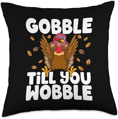 Gobble Til You Wobble Thanksgiving Turkey Funny Boys Kids Throw Pillow by Unknown