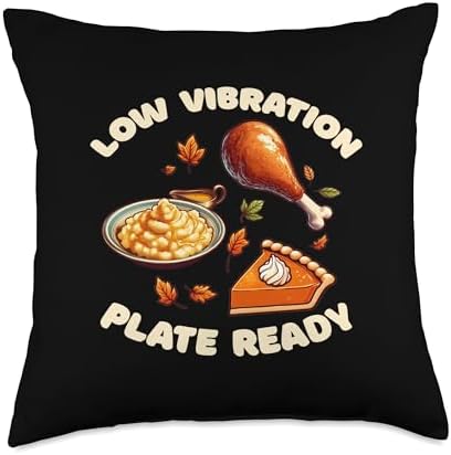 POUR SOME GRAVY ON ME Funny Thanksgiving Memes Low Vibration Plate Ready Turkey Potatoes & Pumpkin Pie Meme Throw Pillow, 18x18, Multicolor by Unknown