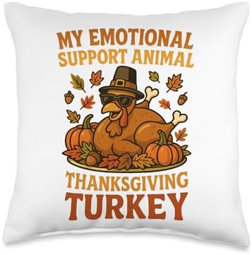 My Emotional Support Animal is a Thanksgiving Turkey Funny Throw Pillow by Unknown