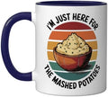 I'm Just Here For The Mashed Potatoes Ceramic Mug, Dark Blue/White, 11oz by Unknown