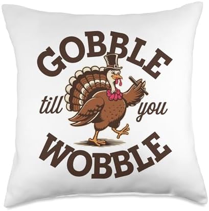 Gobble Till You Wobble, Funny Thanksgiving For Men Women Throw Pillow by HadleyDesigns
