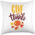 Give Thanks. Happy Thanksgiving. Cute Thanksgiving Gift item Throw Pillow by Unknown