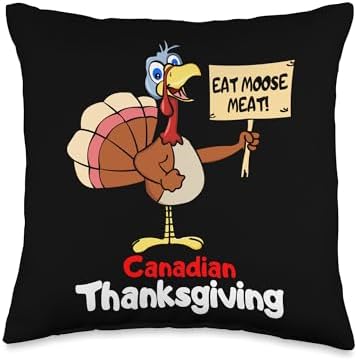 Funny Canadian Thanksgiving Holiday Turkey Eat Moose Meat Throw Pillow by Unknown