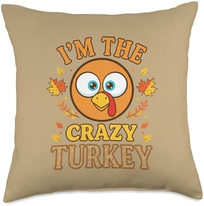 I'm The Crazy Turkey, Funny Thanksgiving Family Matching Throw Pillow by Unknown