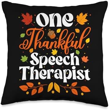 Thankful Speech Therapist Thanksgiving Speech Therapy SLP Throw Pillow by Unknown