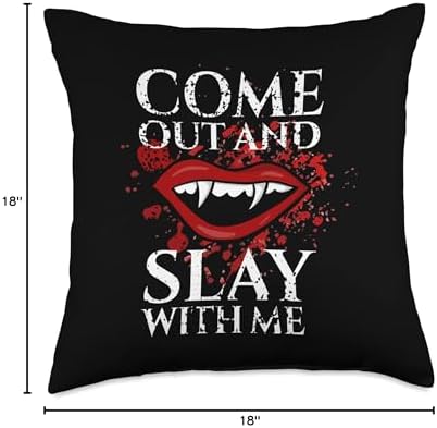 Come Out And Slay With Me Vampire Fangs Halloween Throw Pillow