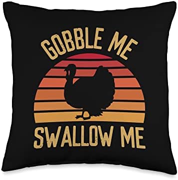 Gobble Me Swallow Funny Thanksgiving Feast Turkey Trot Throw Pillow by Unknown