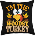 Thanksgiving Turkey I'm The Woodsy Matching Throw Pillow by Unknown
