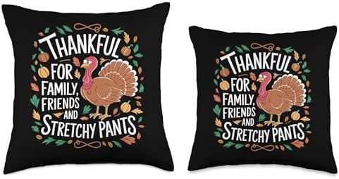 Thanksgiving Thankful For Family, Friends and Stretchy Pants Throw Pillow - Image 3