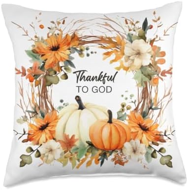 Thankful To God – Thanksgiving Harvest Autumn Christian Throw Pillow by Unknown