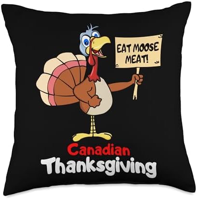 Funny Canadian Thanksgiving Holiday Turkey Eat Moose Meat Throw Pillow by Unknown