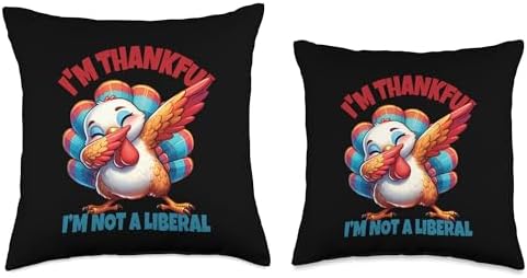 Thank God I’m Thankful I’m Not A Liberal Thanksgiving Throw Pillow - Image 3