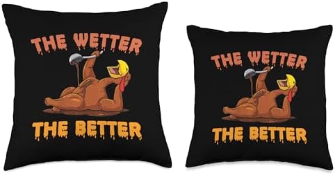 Funny Thanksgiving Gravy Lovers Turkey Dinner The Wetter The Better Fun Thanksgiving Turkey Basting Gravy Throw Pillow, 16x16, Multicolor - Image 3