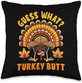 Guess What Turkey Butt Funny Turkey Day Thanksgiving Humor Throw Pillow by Unknown