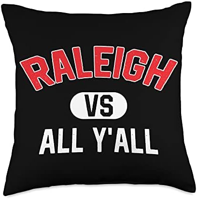 Raleigh Vs All Y'All - Funny Raleigh Throw Pillow by Unknown