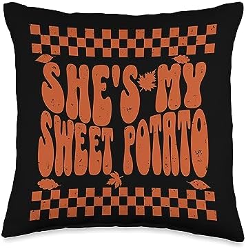 Funny Couple Thanksgiving Sweet Potato I Yam Gifts Couple Thanksgiving Matching She's My Sweet Potato I Yam Throw Pillow, 16x16, Multicolor by Unknown