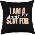 Apple Pie Slut Funny Thanksgiving Adult Humor Throw Pillow by Unknown