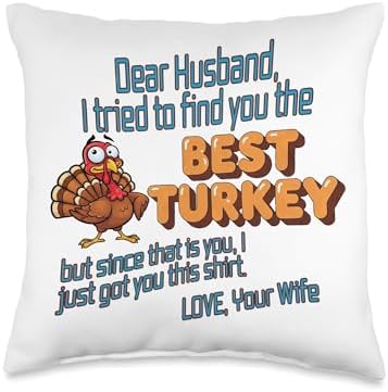 Funny Thanksgiving Autumn Gift from Wife to Husband T-Shirt Throw Pillow by Unknown