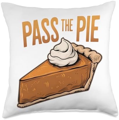 Pass The Pie Thanksgiving Dessert Pie Lover Fall Season Crew Throw Pillow by Unknown