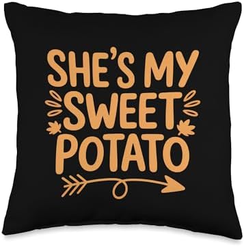 She Is My Sweet Potato Thanksgiving Throw Pillow by Unknown