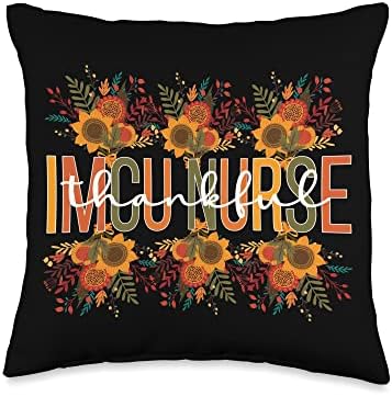 Thankful IMCU Nurse Thanksgiving Intermediate Care Unit Throw Pillow by Unknown