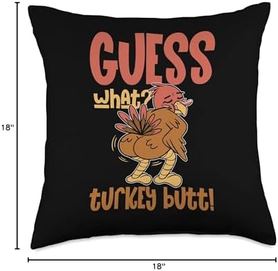 Funny Guess What Turkey Butt | Happy Thanksgiving Throw Pillow - Image 4
