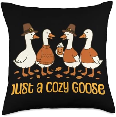 Just a Cozy Goose Thanksgiving Vibe for Fall Enthusiasts Throw Pillow by Unknown