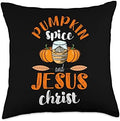 Pumpkin Spice And Jesus Christ Thanksgiving Christian Autumn Throw Pillow by Unknown