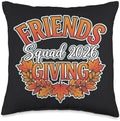 Friendsgiving Squad 2026 Thanksgiving Autumn Art Throw Pillow by Unknown