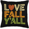 Love Fall Y'all, Family Thanksgiving Friends Giving Throw Pillow by HadleyDesigns