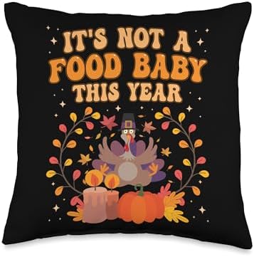 Funny Thanksgiving Food Baby Humor Outfit for Fall Family Throw Pillow by Unknown