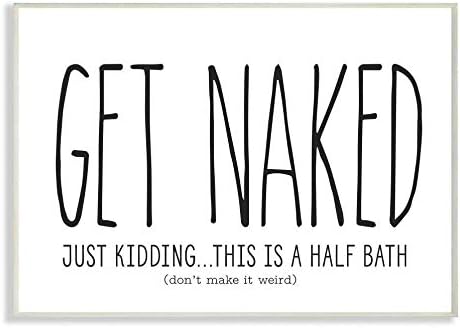 Stupell Industries Get Naked Funny Word Bathroom Black and White Design Signs and Plaques, Multi-Color | Stupell Industries · By Lettered and Lined · Ready to hang · Clean novelty style for bathroom decor · Made in USA