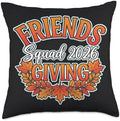 Friendsgiving Squad 2026 Thanksgiving Autumn Art Throw Pillow by Unknown