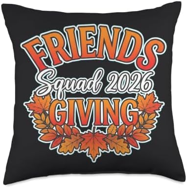 Friendsgiving Squad 2026 Thanksgiving Autumn Art Throw Pillow by Unknown