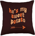 My Sweet Potato I Yam Matching Couples Thxgiving He's My Sweet Potato I Yam Matching Thanksgiving Couples Throw Pillow, 18x18, Multicolor by Unknown